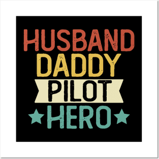 Husband Daddy Pilot Hero Gift Pilot Dad Gift Posters and Art